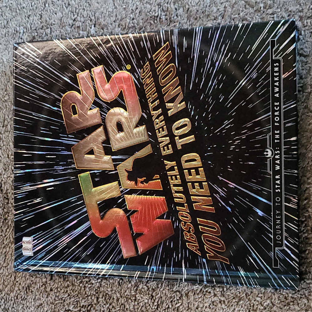Star Wars: Absolutely Everything You Need to Know Hardcover Book